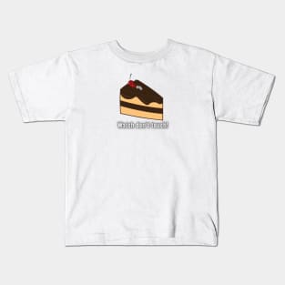 Don`t touch cake Kids T-Shirt